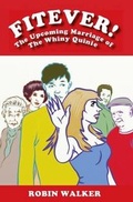 Cover: Fitever!: The Upcoming Marriage of the Whiney Qunie: Book 1 - Fitever! Publishing