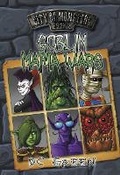 Cover: City Of Monsters: #2 Goblin Mafia Wars - Ford Street Publishing Pty Ltd