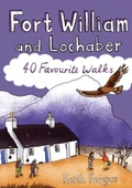 Cover: Fort William and Lochaber: 40 Favourite Walks - Pocket Mountains Ltd