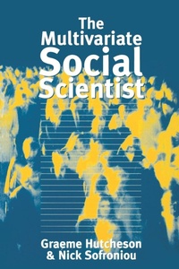 Enlarge image Cover: The Multivariate Social Scientist - SAGE Publications Inc
