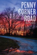 Cover: Penny Corner Road, A Collection of Short Stories - Twin Oaks Press