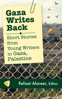 Enlarge image Cover: Gaza Writes Back - PM Press