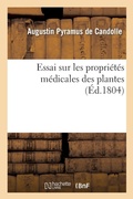 Cover: Essai Sur Les Proprietes Medicales Des Plantes - Hachette Livre - BNF