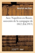 Cover: Avec Napoleon En Russie, Souvenirs de la Campagne de 1812 - Hachette Livre - BNF