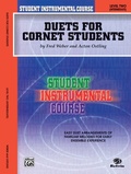 Cover: Student Instrumental Course: Duets for Cornet Students, Level II - Warner Bros. Publications Inc.,U.S.
