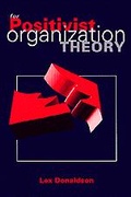 Cover: For Positivist Organization Theory - SAGE Publications Inc
