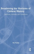 Cover: Broadening the Horizons of Chinese History - Routledge
