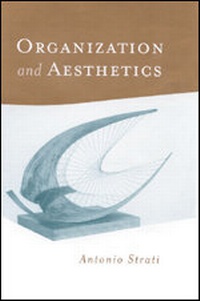Enlarge image Cover: Organization and Aesthetics - SAGE Publications Inc