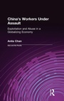 Cover: China's Workers Under Assault - Routledge