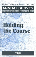 Cover: Annual Survey of Eastern Europe and the Former Soviet Union: 1998 - Routledge