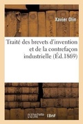 Cover: Traite Des Brevets d'Invention Et de la Contrefacon Industrielle - Hachette Livre - BNF