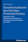 Cover: Transformationen des Sozialen Protestantismus - Kohlhammer