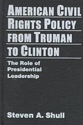 Cover: American Civil Rights Policy from Truman to Clinton - M.E. Sharpe