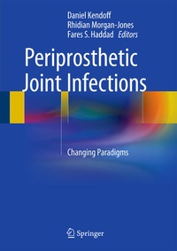 Enlarge image Cover: Periprosthetic Joint Infections - Springer