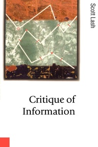 Enlarge image Cover: Critique of Information - SAGE Publications Inc