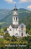 Cover: Tiefencastel/Casti Pfarrkirche St. Stephan - Kunstvlg Peda Gregor