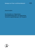 Cover: Die Kontrolle von Allgemeinen Gesch&auml;ftsbedingungen und Allgemeinen Versicherungsbedingungen: Ein Vergleich - VVW Verlag Versicherungswirtschaft