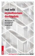 Cover: Im Multiversum des Kapitals - VSA