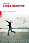 Cover: Kranke Arbeitswelt - VSA