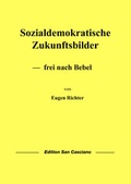 Cover: Sozialdemokratische Zukunftsbilder - Brienna Verlag