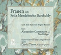 Cover: Frauen um Felix Mendelssohn Bartholdy - Eudora-Verlag