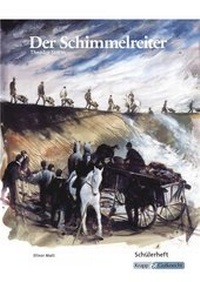 Abbildung von: Der Schimmelreiter - Theodor Storm - Schülerarbeitsheft - Krapp & Gutknecht Verlag