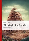 Cover: Die Magie der Sprache - Junfermann
