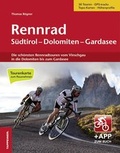 Cover: Rennrad S&uuml;dtirol-Dolomiten-Gardasee - Athesia-Tappeiner Verlag