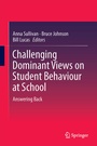 Cover: Challenging Dominant Views on Student Behaviour at School - Springer
