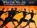 Cover: What Life Was Like at the Dawn of Democracy - Time Life UK