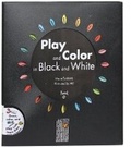 Cover: Play and Color in Black and White - Twirl