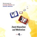 Cover: Zwei Klassiker auf Weltreise - Lessing-Museum Kamenz