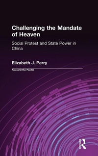 Enlarge image Cover: Challenging the Mandate of Heaven - Routledge