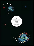 Cover: The Alternative Guide to the Universe - Hayward Gallery Publishing