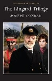 Enlarge image Cover: The Lingard Trilogy - Wordsworth Editions Ltd