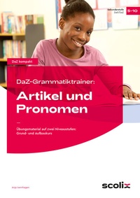 Abbildung von: DaZ-Grammatiktrainer: Artikel und Pronomen - scolix in der AAP Lehrerwelt GmbH