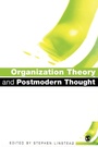 Cover: Organization Theory and Postmodern Thought - SAGE Publications Inc