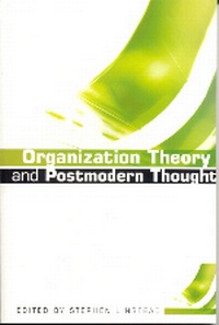 Enlarge image Cover: Organization Theory and Postmodern Thought - SAGE Publications Inc