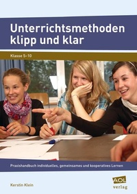 Enlarge image Cover: Unterrichtsmethoden klipp und klar - scolix in der AAP Lehrerwelt GmbH