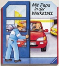 Cover: Mit Papa in der Werkstatt - Ravensburger