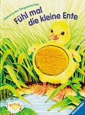 Cover: F&uuml;hl mal die kleine Ente - Ravensburger