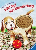 Cover: F&uuml;hl mal den kleinen Hund - Ravensburger