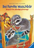 Cover: Bei Familie Waschb&auml;r. Krach im Kinderzimmer - Ravensburger