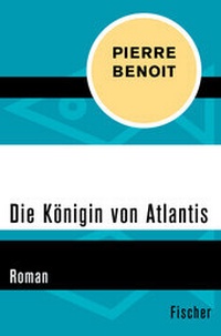 Enlarge image Cover: Die Königin von Atlantis - Fischer Taschenbuch