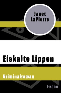 Abbildung von: Eiskalte Lippen - Fischer Taschenbuch