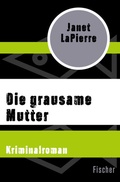 Cover: Die grausame Mutter - Fischer Taschenbuch