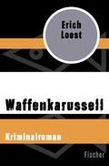 Cover: Waffenkarussell - Fischer Taschenbuch