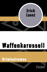 Abbildung von: Waffenkarussell - Fischer Taschenbuch