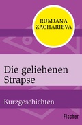 Cover: Die geliehenen Strapse - Fischer Taschenbuch
