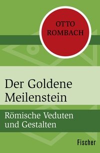 Abbildung von: Der Goldene Meilenstein - Fischer Taschenbuch